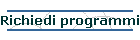 Richiedi programmi